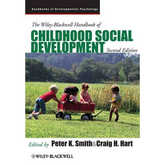 The Wiley/-/Blackwell Handbook of Childhood Social Development de Peter K. Smith