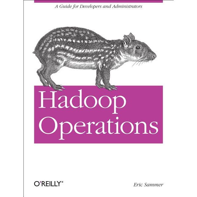 Hadoop Operations de Eric Sammer