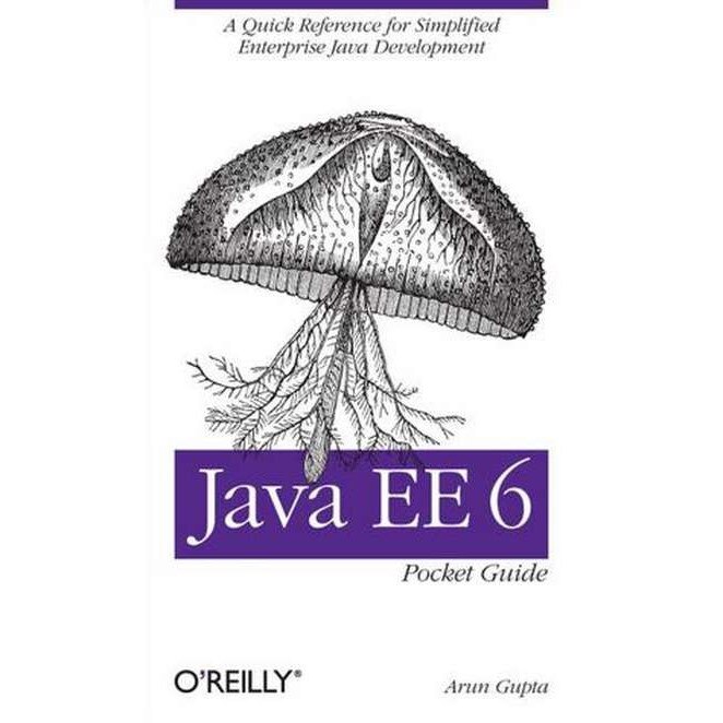 Java EE 6 Pocket Guide de Arun Gupta