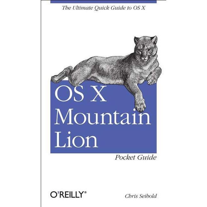 OS X Mountain Lion Pocket Guide de Chris Seibold