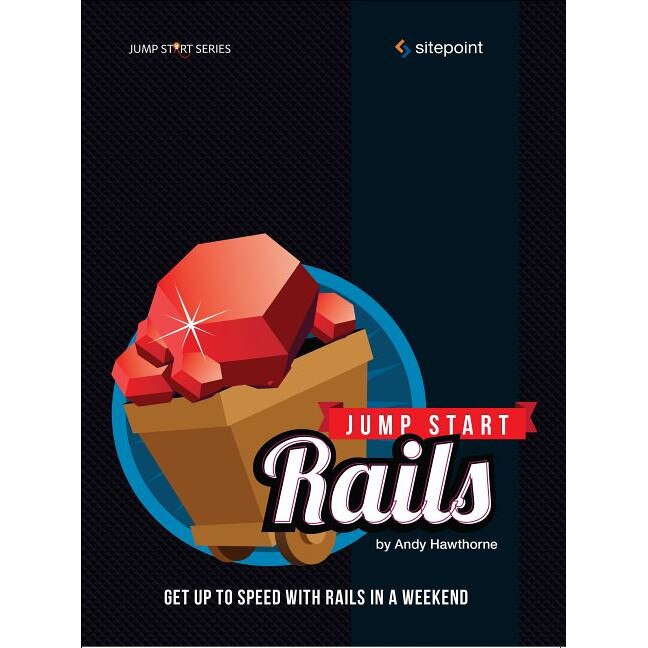 Jump Start Rails de Andy Hawthrone