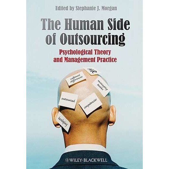 The Human Side of Outsourcing de Stephanie J. Morgan