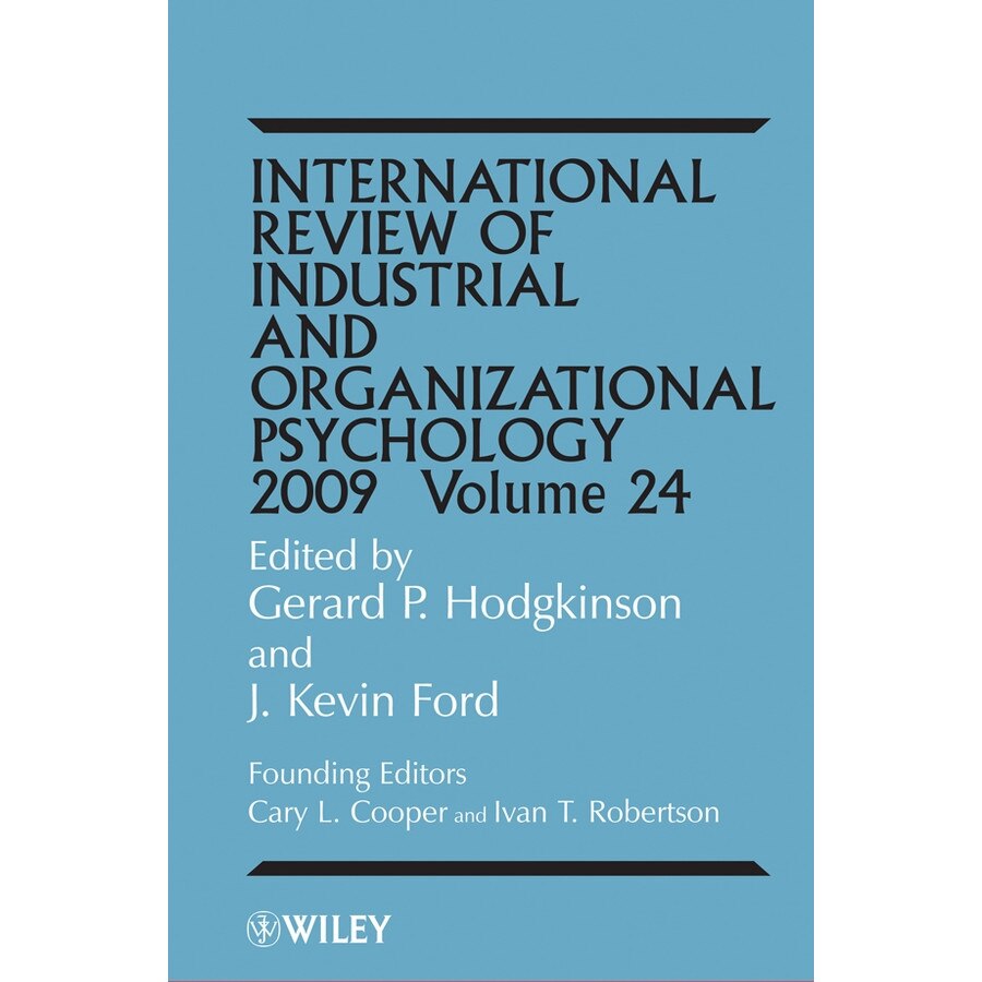 International Review of Industrial and Organizational Psychology 2009 de Gerard P. Hodgkinson