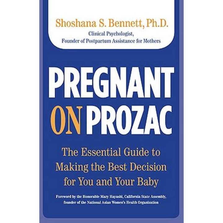 Pregnant on Prozac de Shoshana S. Bennett
