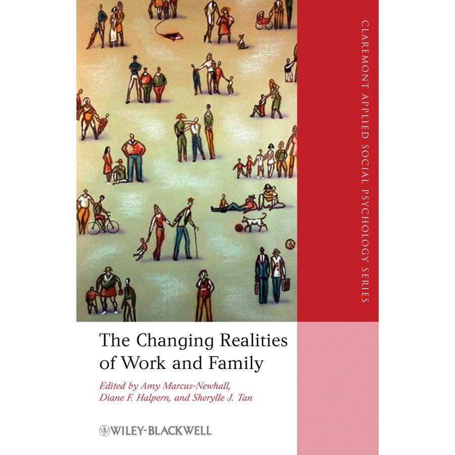 The Changing Realities of Work and Family de Amy Marcus/-/Newhall [Paperback]
