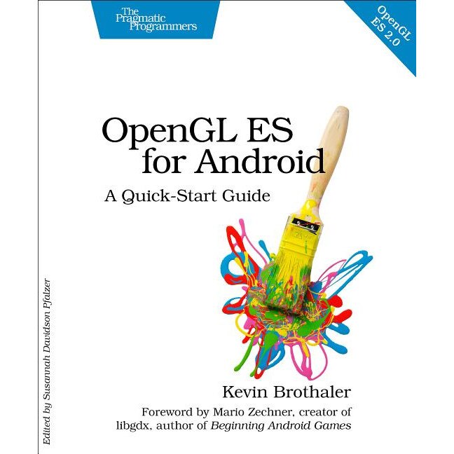 OpenGL ES 2 for Android de Kevin Brothaler