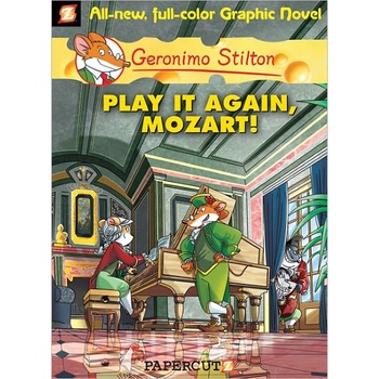 Geronimo Stilton Graphic Novels #8: Play It Again, Mozart! de Geronimo Stilton Geronimo Stilton Graphic Novels #8: Play It Again, Mozart! de Geronimo Stilton