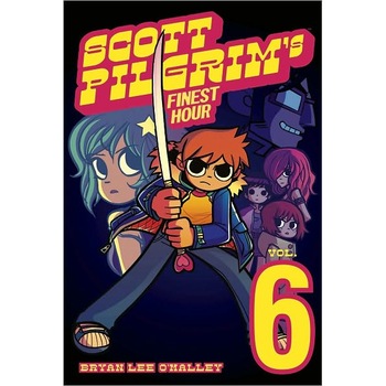Scott Pilgrim Volume 6: Scott Pilgrims Finest Hour de Bryan Lee O'Malley Scott Pilgrim Volume 6: Scott Pilgrims Finest Hour de Bryan Lee O'Malley