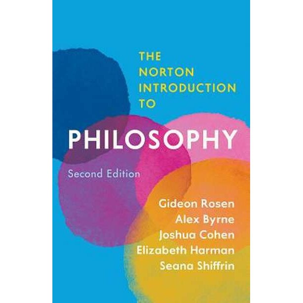 The Norton Introduction to Philosophy 2e de Gideon Rosen