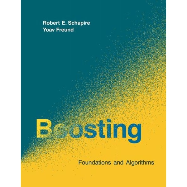 Boosting /-/ Foundations and Algorithms de Robert E. Schapire