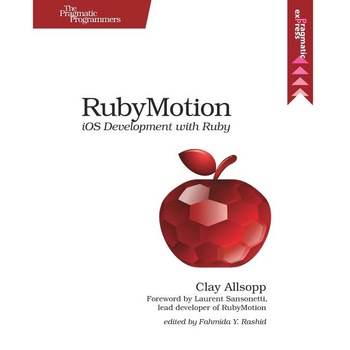 RubyMotion de Clay Allsopp RubyMotion de Clay Allsopp