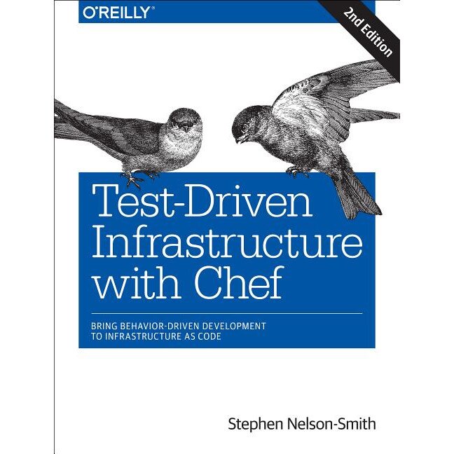 Test/-/Driven Infrastructure with Chef 2ed de Stephen Nelson/-/smith