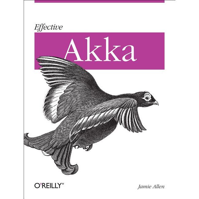 Effective Akka de Jamie Allen