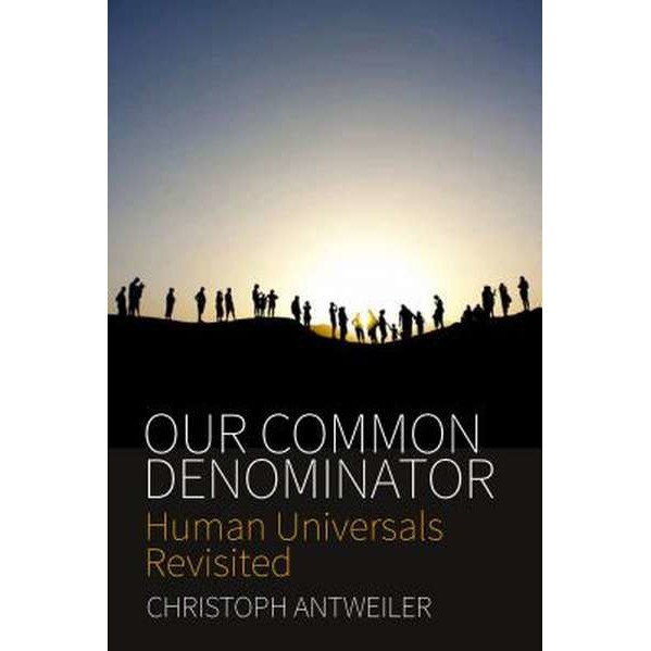 Our Common Denominator de Christoph Antweiler