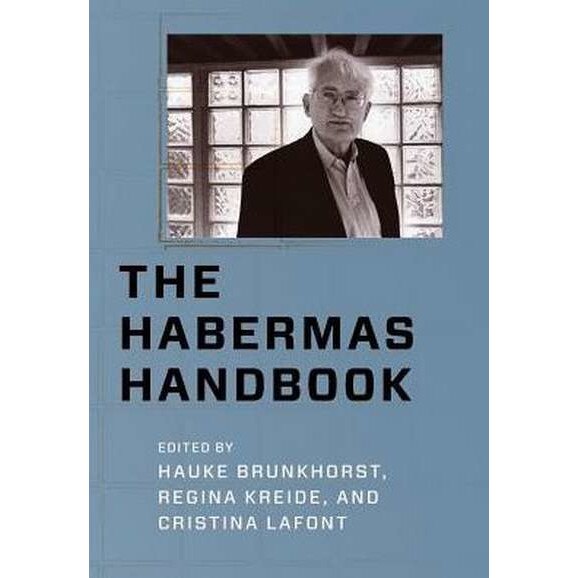 The Habermas Handbook de Hauke Brunkhorst