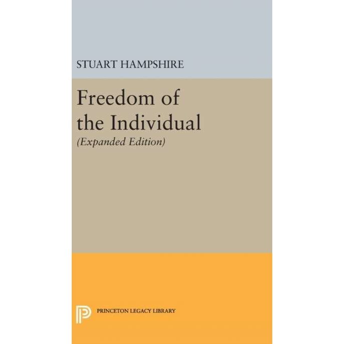 Freedom of the Individual /-/ Expanded Edition de Stuart Hampshire