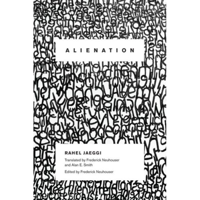 Alienation de Rahel Jaeggi