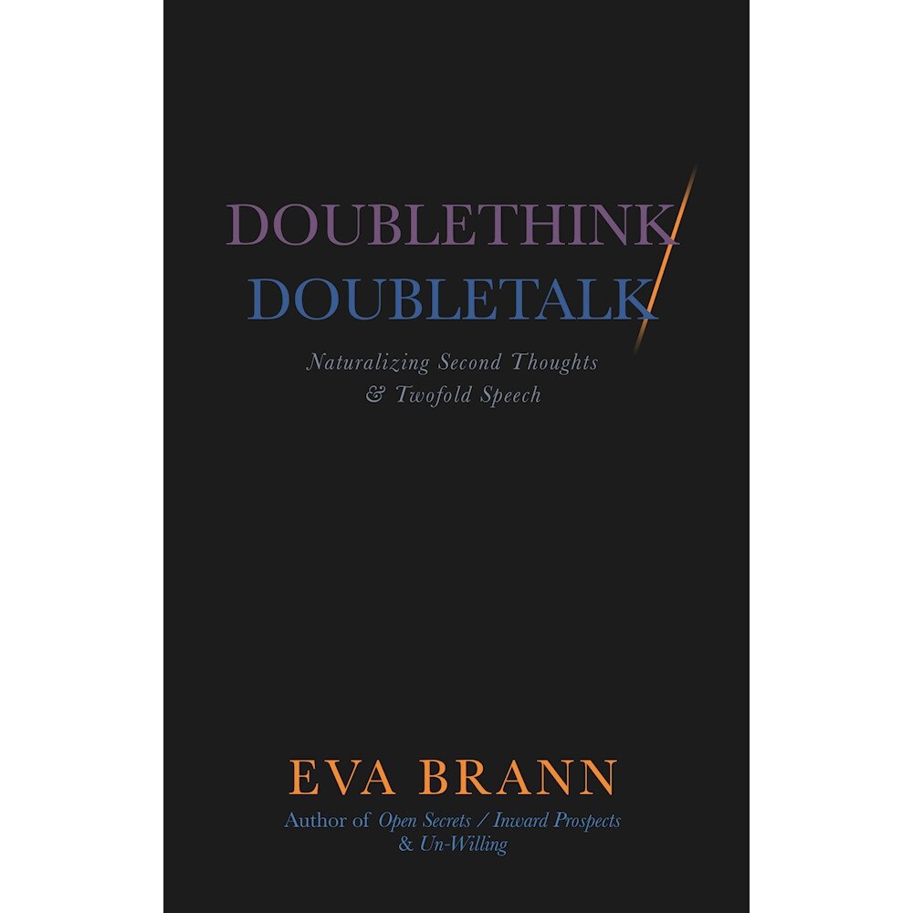 Doublethink / Doubletalk de Eva Brann