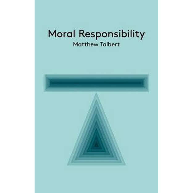 Moral Responsibility de Matthew Talbert