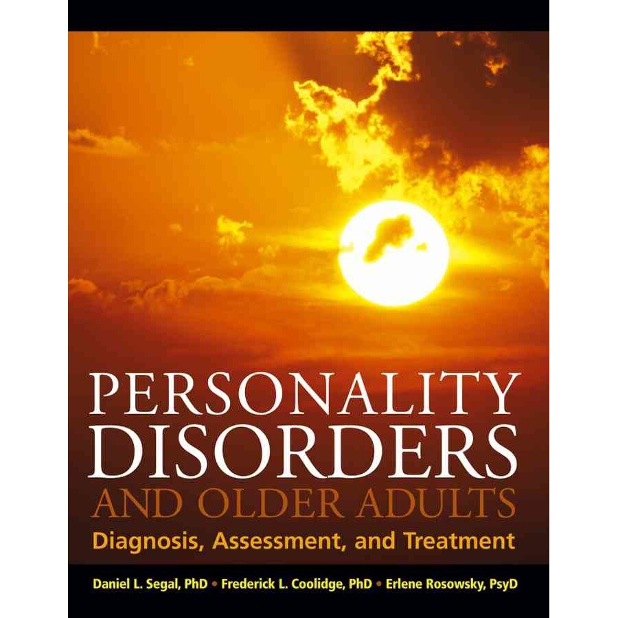 Personality Disorders and Older Adults de Daniel L. Segal