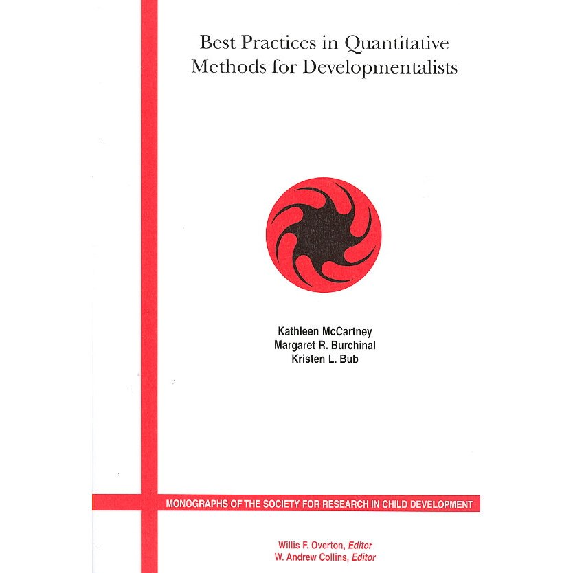 Best Practices in Quantitative Methods for Developmentalists, Volume 71, Number 3 de Roger Bakeman