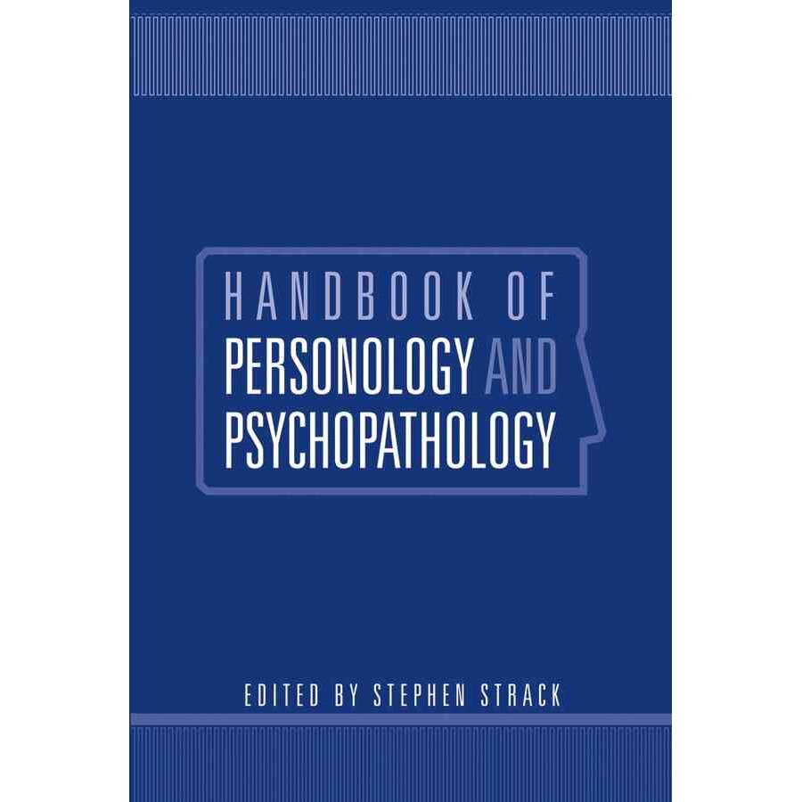 Handbook of Personology and Psychopathology de Stephen Strack