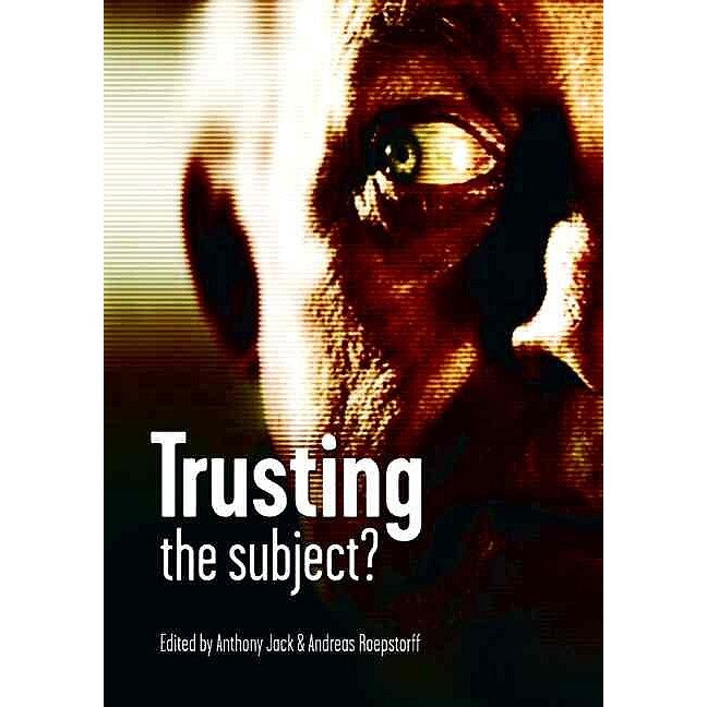 Trusting the Subject? de Anthony Jack