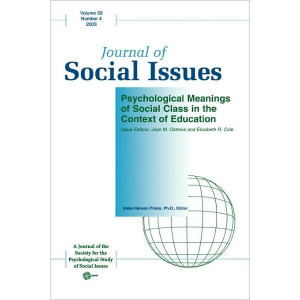 Psychological Meanings of Social Class in the Context of Education de Joan M. Ostrove