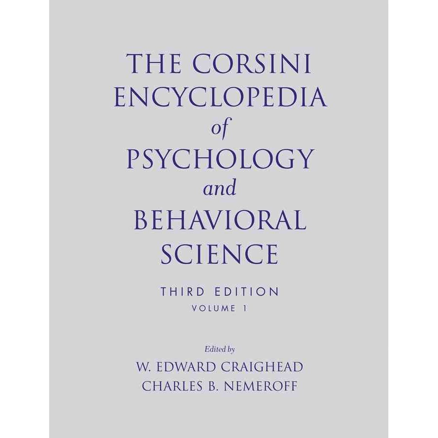The Corsini Encyclopedia of Psychology and Behavioral Science, Volume 1 de W. Edward Craighead