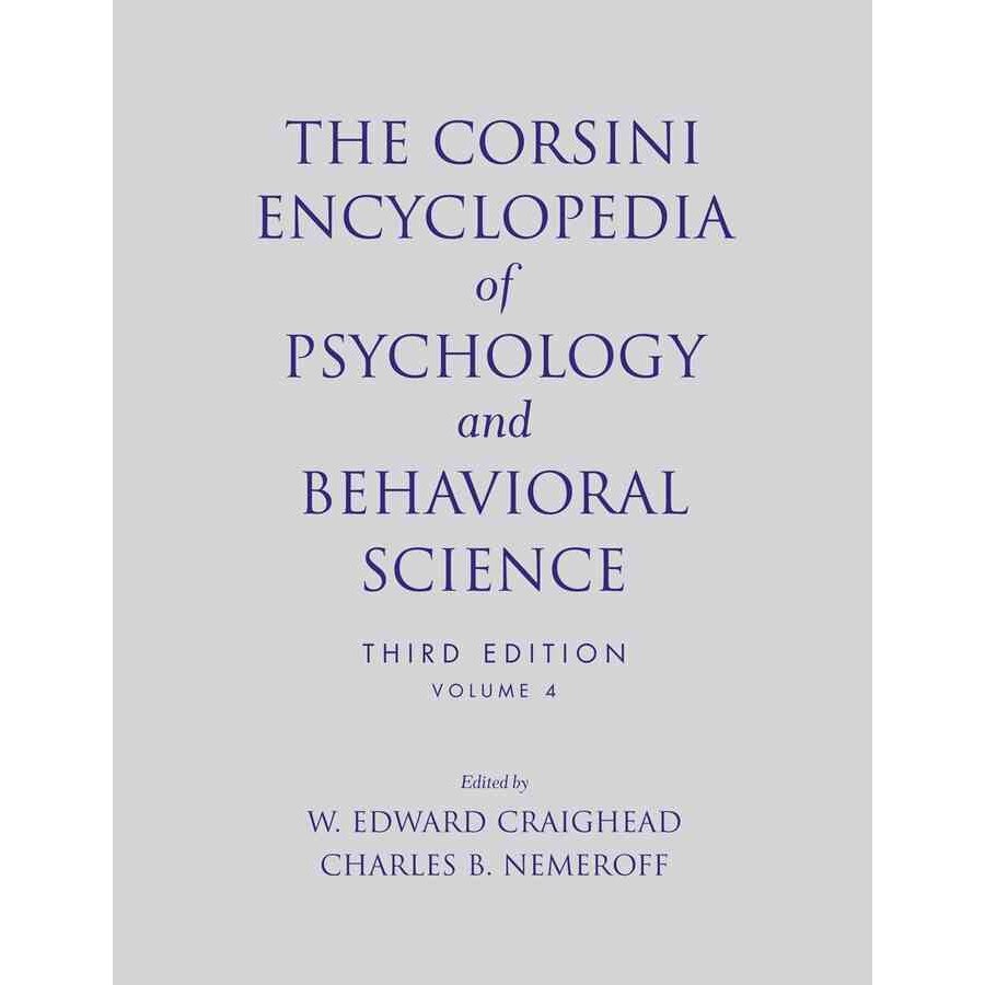 The Corsini Encyclopedia of Psychology and Behavioral Science, Volume 4 de W. Edward Craighead