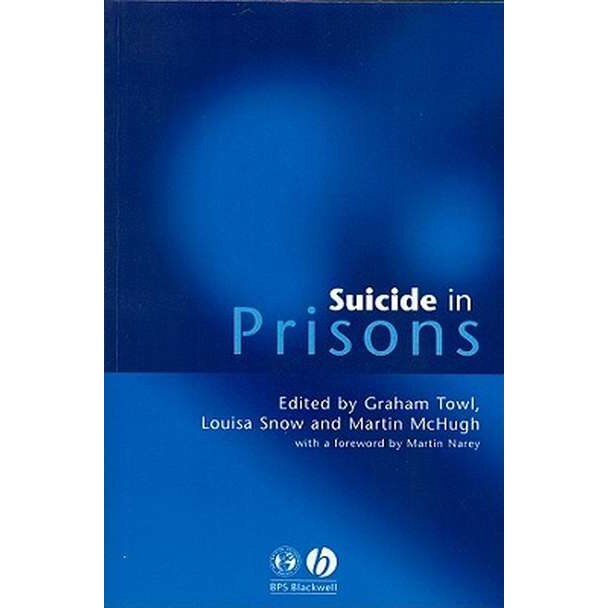Suicide in Prisons de Graham J. Towl