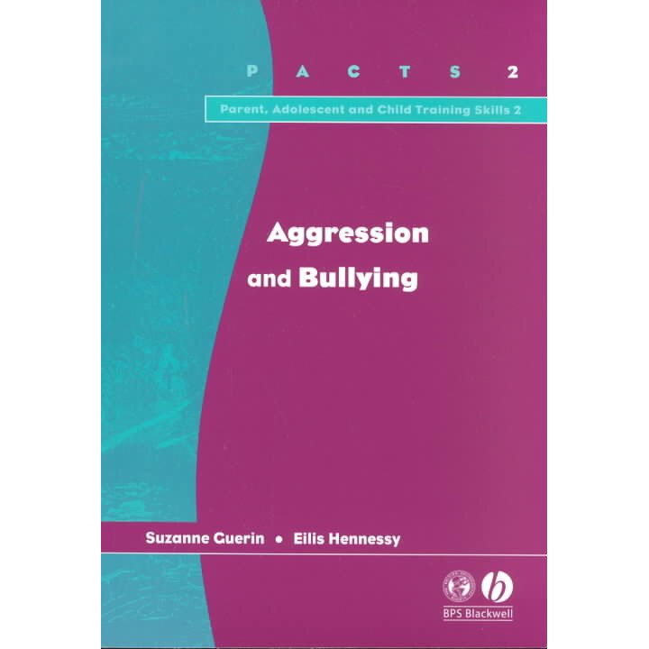 Aggression and Bullying de Suzane Guerin
