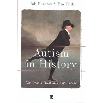 Autism in History de Rab Houston Autism in History de Rab Houston