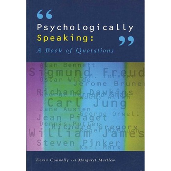 Psychologically Speaking de Kevin J. Connolly Psychologically Speaking de Kevin J. Connolly