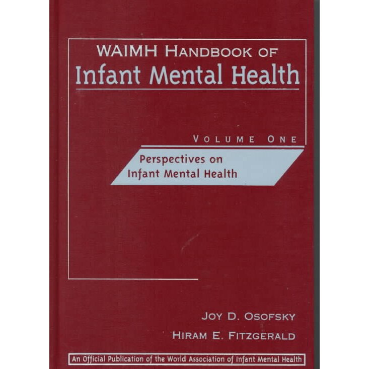 WAIMH Handbook of Infant Mental Health de JD Osofsky