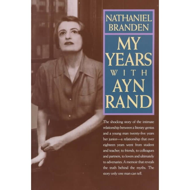 My Years with Ayn Rand de Nathaniel Branden