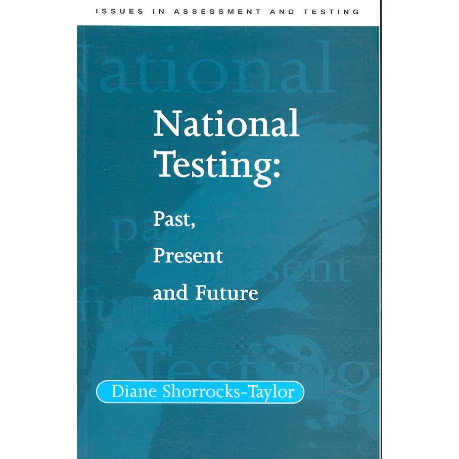 National Testing de Diane Shorrocks/-/Taylor