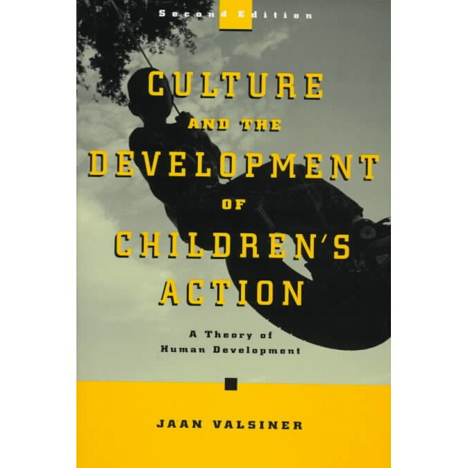 Culture and the Development of Children′s Action de Jaan Valsiner