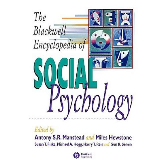 The Blackwell Encyclopedia of Social Psychology de Tony Manstead
