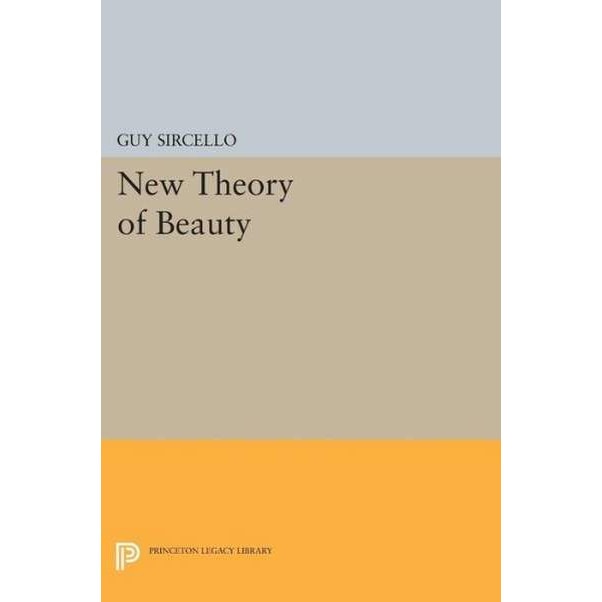 New Theory of Beauty de Guy Sircello