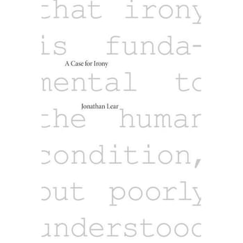 A Case for Irony de Jonathan Lear A Case for Irony de Jonathan Lear