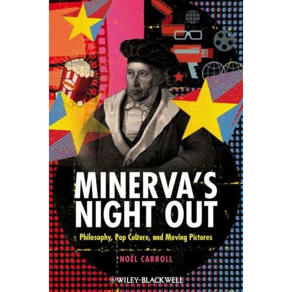 Minerva′s Night Out de Noël Carroll