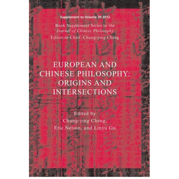 European and Chinese Traditions of Philosophy de Chung/-/Ying Cheng