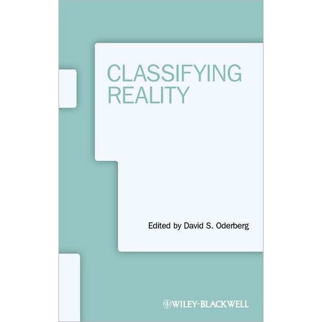Classifying Reality de David S. Oderberg