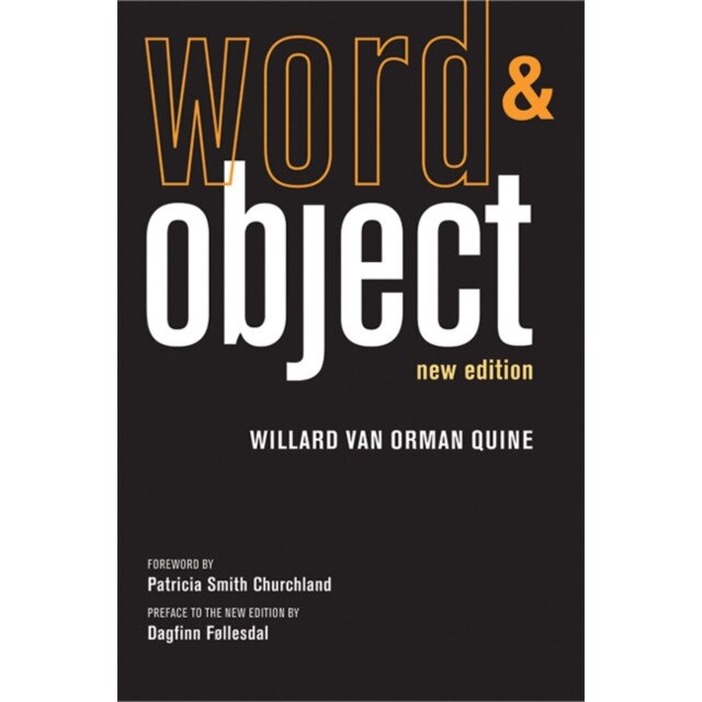 Word and Object de Willard Van Orm Quine