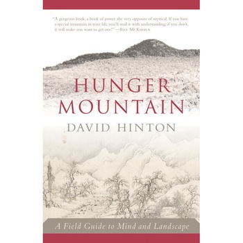Hunger Mountain de David Hinton Hunger Mountain de David Hinton