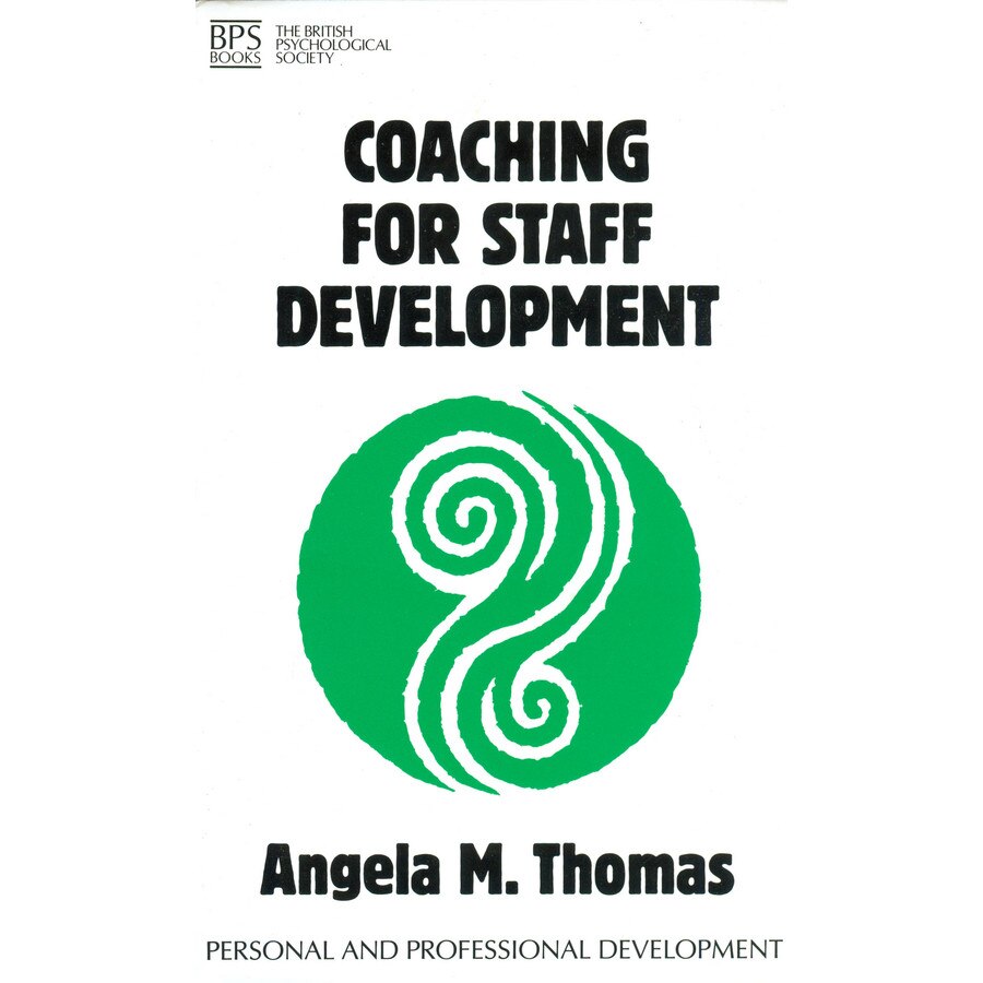 Coaching for Staff Development de Angela Thomas
