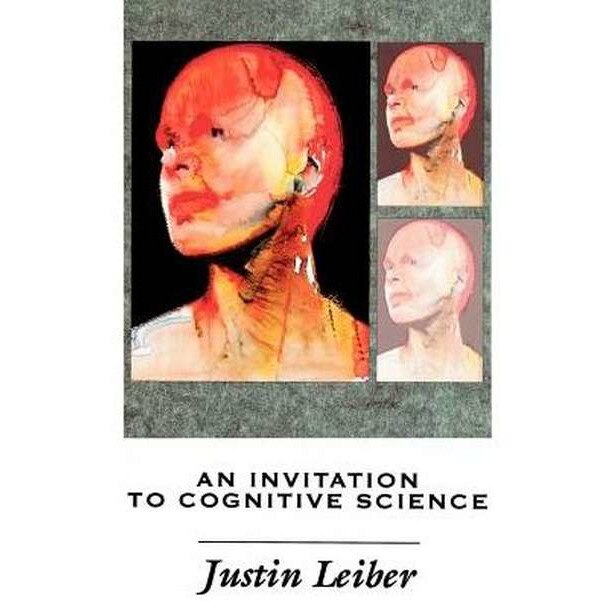 An Invitation to Cognitive Science de Justin Lieber