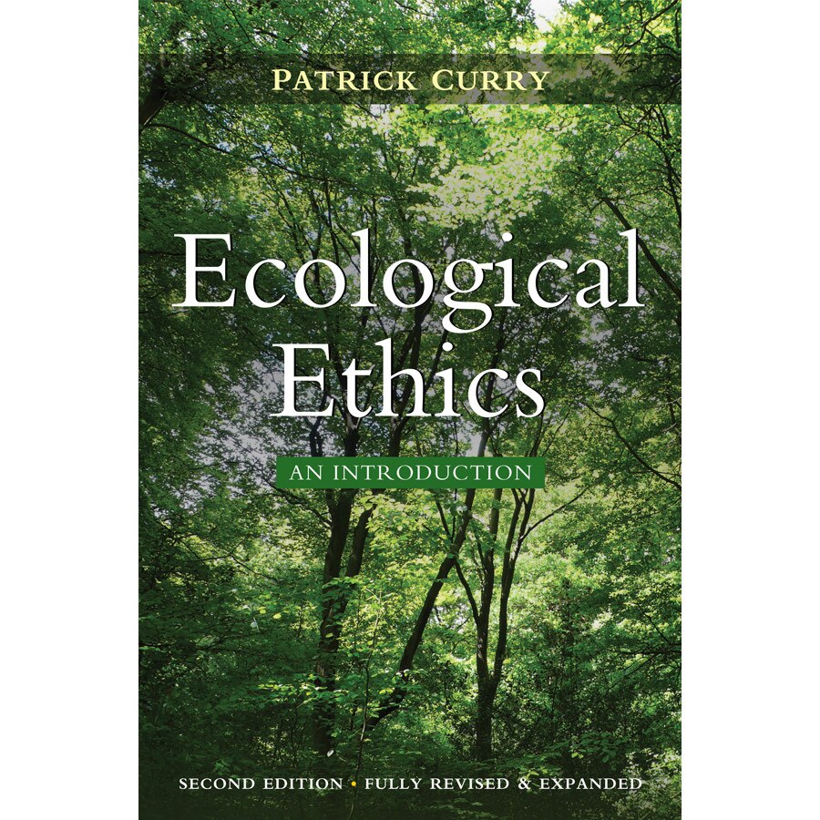 Ecological Ethics de Patrick Curry