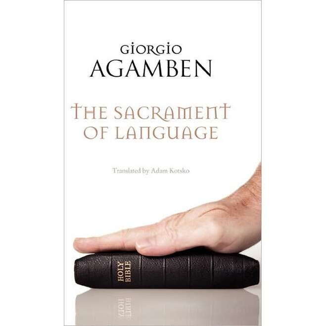 The Sacrament of Language de Giorgio Agamben